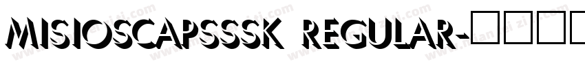 MisioSCapsSSK Regular字体转换